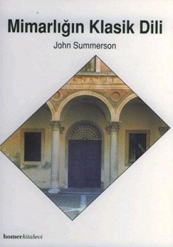 Mimarlığın Klasik Dili %17 indirimli John Summerson