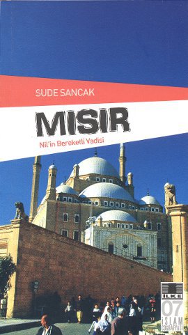 Mısır - Nil’in Bereketli Vadisi