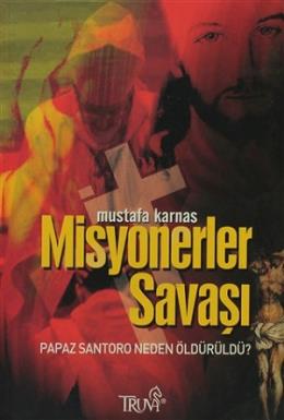 Misyonerler Savaşı %17 indirimli Mustafa Karnas