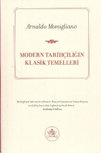 Modern Tarihçiliğin Klasik Temelleri