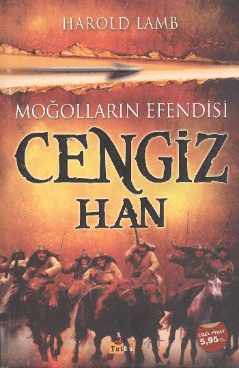 Moğolların Efendisi Cengiz Han