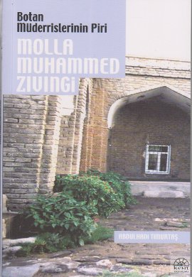 Botan Müderrislerinin Piri Molla Muhammed Zıvıngi %17 indirimli Abdulh