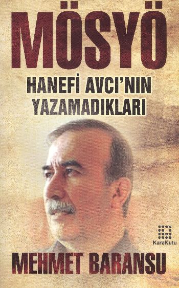 Mösyö (Hanefi Avcı'nın Yazamadıkları)