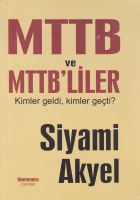 Mttb Ve Mttb'liler Kimler Geldi Kimler Geçti