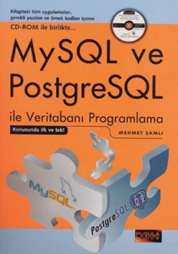 MySQL ve PostgreSQL ile Veritabanı Programlama CD’ li