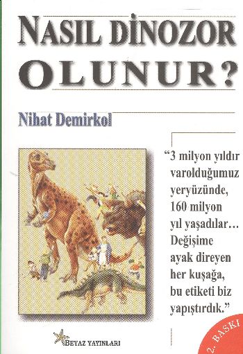 Nasıl Dinozor Olunur?