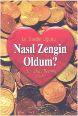 Nasıl Zengin Oldum