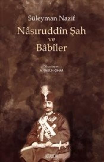 Nasıruddin Şah ve Babiler