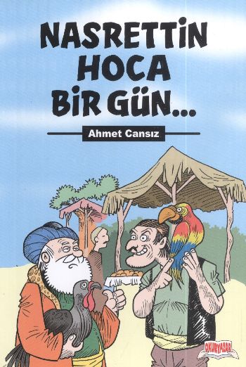 Nasrettin Hoca Bir Gün