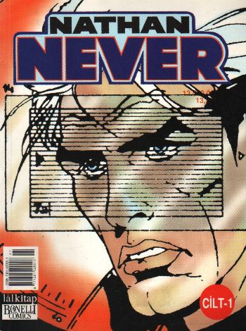 Nathan Never Cilt-1: Uzay Piyadeleri-Son Savaş-Yıldızların Ötesinde