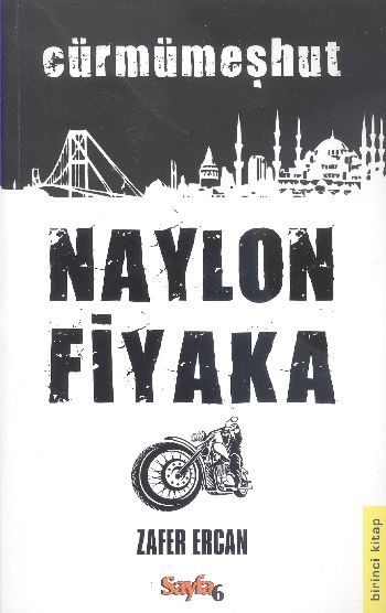 Naylon Fiyaka - Cürmümeşhut