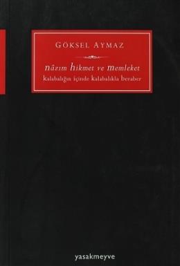 Nazım Hikmet ve Memleket