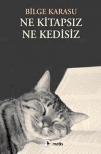 Ne Kitapsız Ne Kedisiz