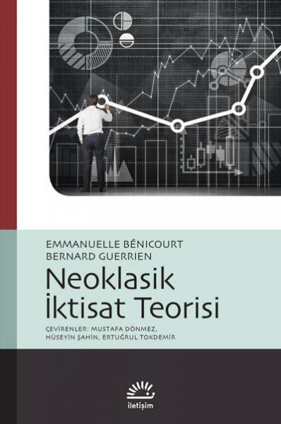 Neoklasik İktisat Teorisi