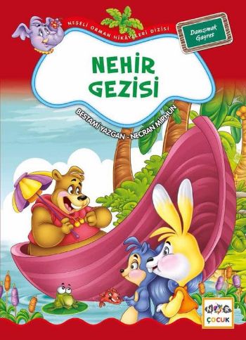 Neşeli Orman Hikayeleri Dizisi 8 Nehir Gezisi