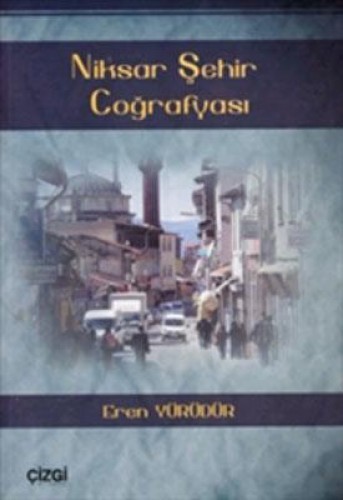 Niksar Şehir Coğrafyası