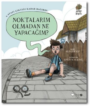 Noktalarım Olmadan Ne Yapacağım