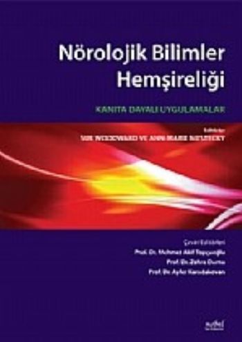 Nörolojik Bilimler Hemşireliği Kanıta Dayalı Uygulamalar