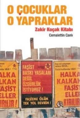 O Çocuklar O Yapraklar