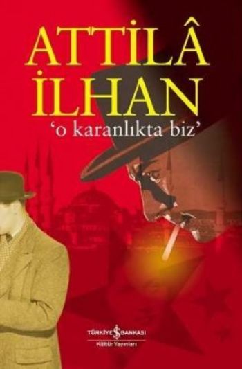 O Karanlıkta Biz