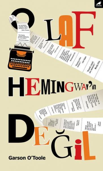 O Laf Hemingway’in Değil