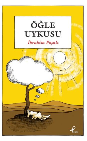 Öğle Uykusu %25 indirimli İbrahim Paşalı