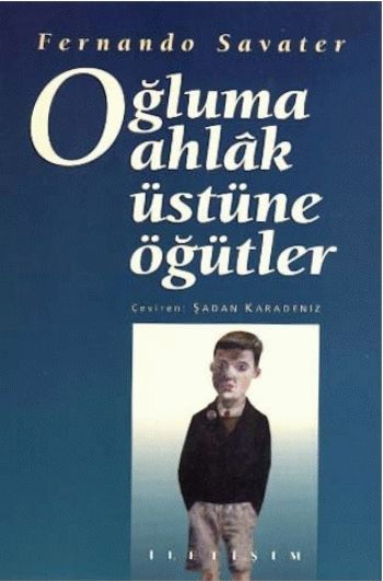 Oğluma Ahlak Üstüne Notlar