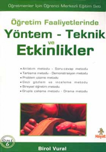 Öğretim Faaliyetlerinde Yöntem-Teknik ve Etkinlikler