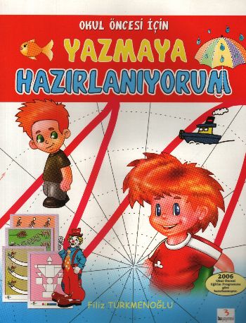 Okul Öncesi İçin Yazmaya Hazırlanıyorum