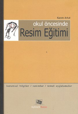 Okul Öncesinde Resim Eğitimi