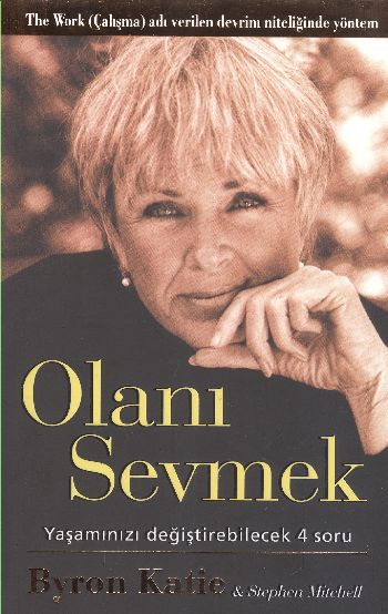 Olanı Sevmek %17 indirimli Byron Katie