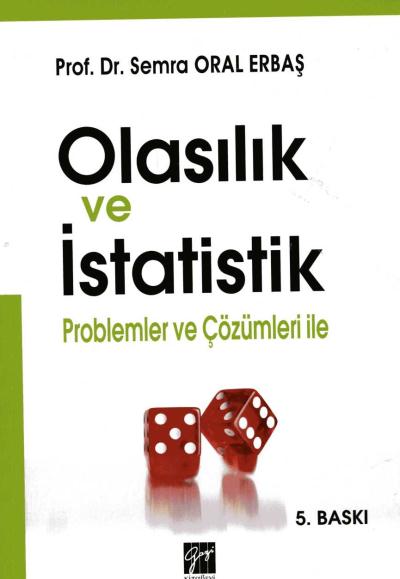 Olasılık ve Istatistik Problemler ve Çözümleri İle