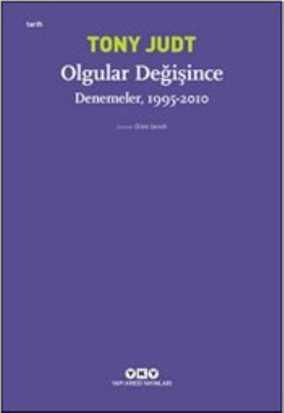 Olgular Değişince - Denemeler