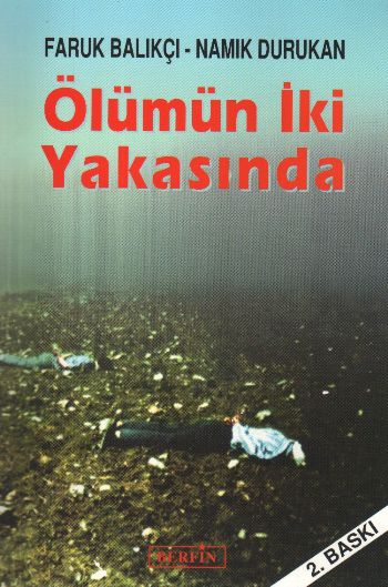 Ölümün İki Yakasında