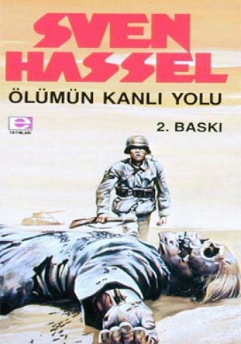 Ölümün Kanlı Yolu