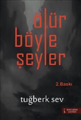 Ölür Böyle Şeyler