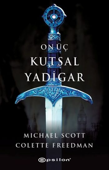 On Üç Kutsal Yadigar