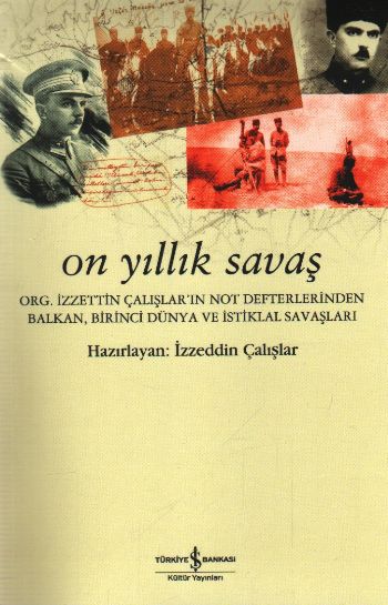 On Yıllık Savaş %30 indirimli İzzeddin Çalışlar