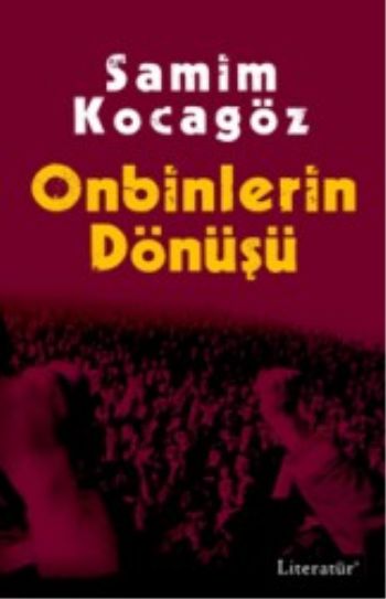 Onbinlerin Dönüşü %17 indirimli Samim Kocagöz