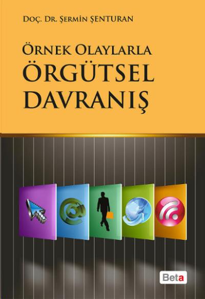 Örgütsel Davranış-Örnek Olaylarla