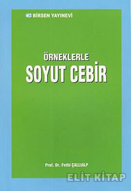 Örneklerle Soyut Cebir