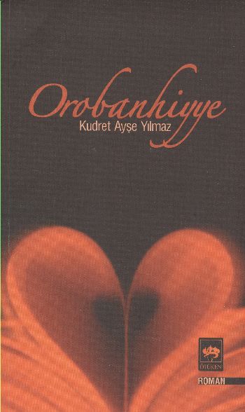 Orobanhiyye %17 indirimli Kudret Ayşe Yılmaz