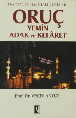 Oruç Yemin Adak ve Kefaret