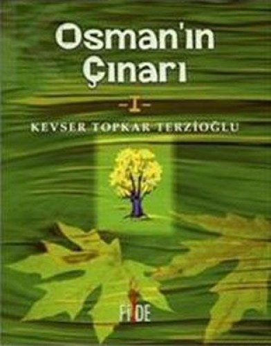 Osmanın Çınarı-I %17 indirimli Kevser Topkar Terzioğlu