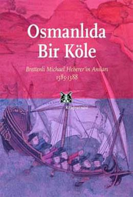 Osmanlı’da Bir Köle