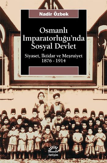 Osmanlı İmparatorluğunda Sosyal Devlet %17 indirimli Nadir Özbek