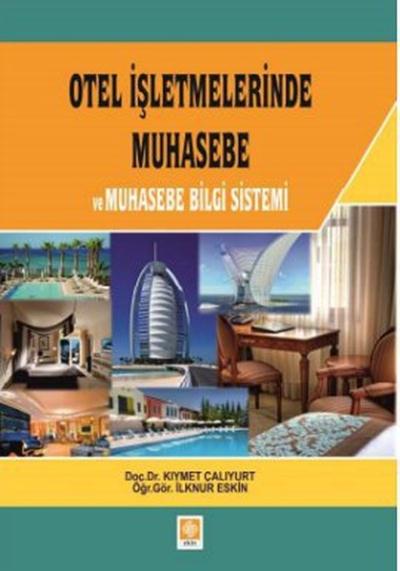 Otel İşletmelerinde Muhasebe ve Muhasebe Belge Sistemi