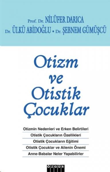 Otizm ve Otistik Çocuklar