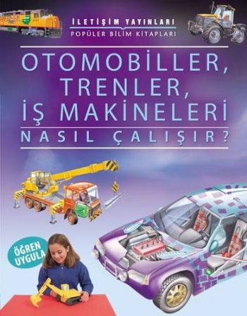 Otomobiller,Trenler,İş Makineleri Nasıl Çalışır? %17 indirimli J.Pipe-