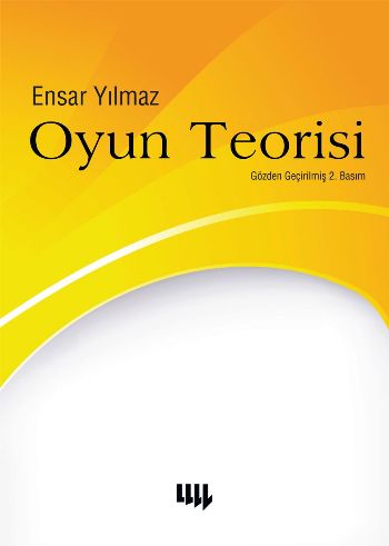 Oyun Teorisi %17 indirimli Ensar Yılmaz